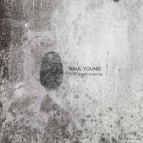 Raul Young-Y00Z Experience EP