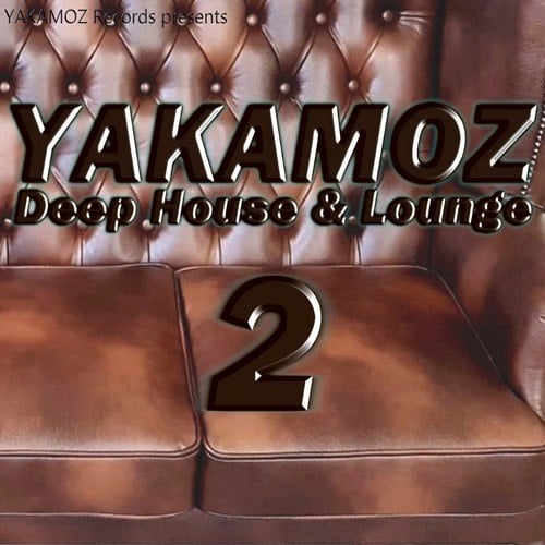 Various Artists-Yakamoz: Deep House & Lounge 2
