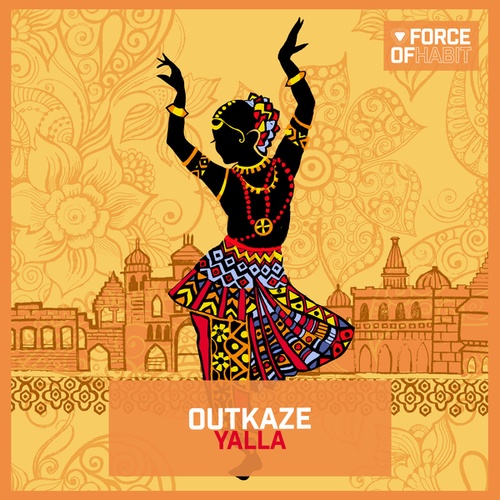 OUTKAZE-Yalla