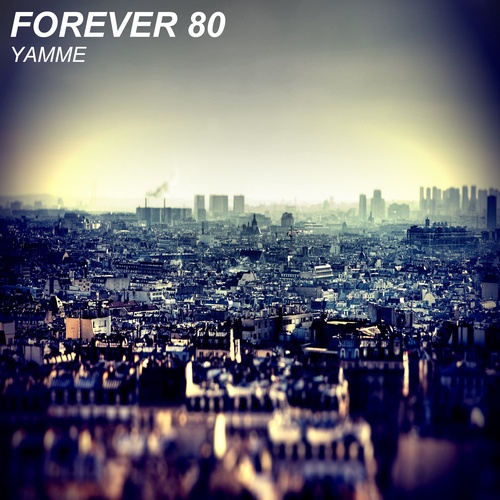 Forever 80-Yamme