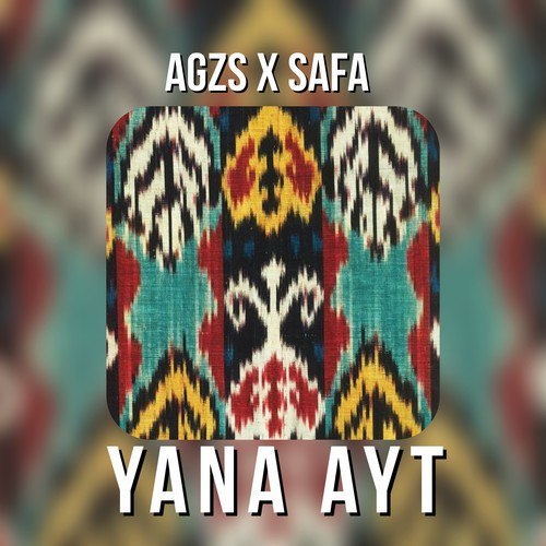 AgzS, SAFA-Yana Ayt