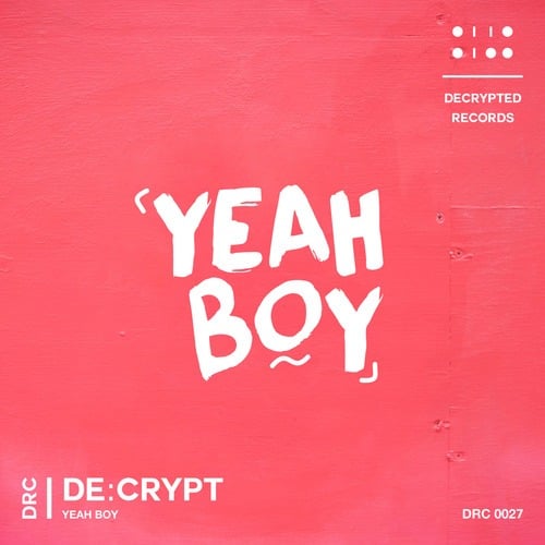 De:crypt-Yeah Boy