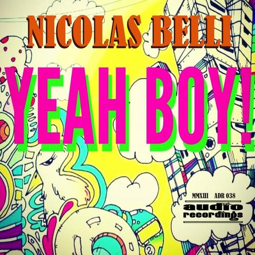 Nicolas Belli-Yeah Boy !