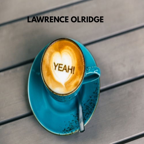 Lawrence Olridge-YEAH