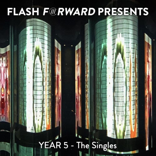 Flash Forward Presents /// Year 5
