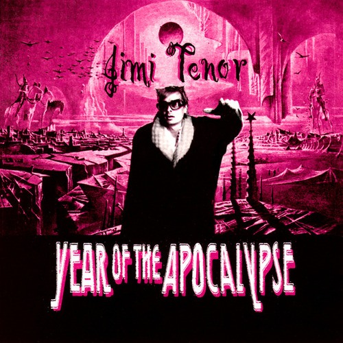 Jimi Tenor, Maurice Fulton-Year Of The Apocalypse