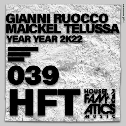 Gianni Ruocco, Maickel Telussa-Year Year 2k22