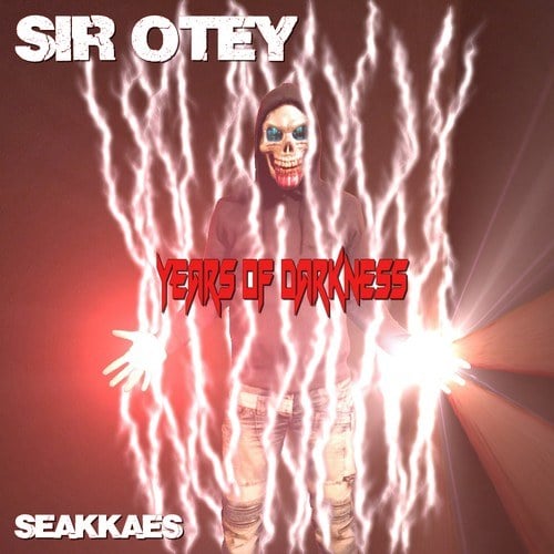Sir Otey-Years of Darkness