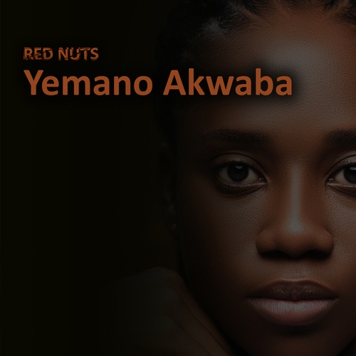 Red Nuts-Yemano Akwaba