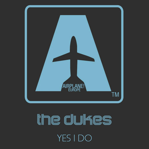 The Dukes-Yes I Do