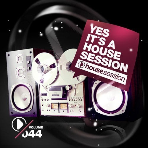 Various Artists-Yes, It's a Housesession, Vol. 44