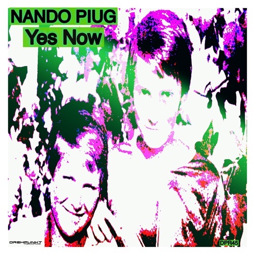 NANDO PIUG-Yes Now