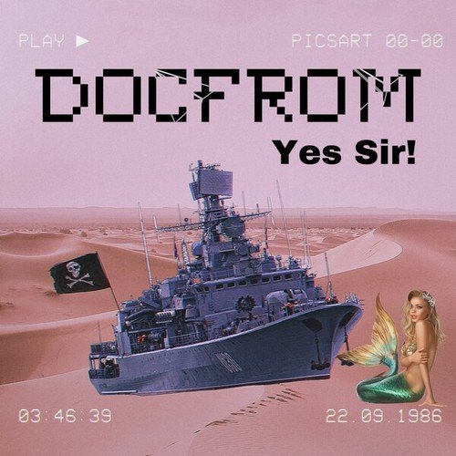 DOCFROM-Yes Sir!