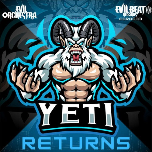Evil Orchestra-YETI RETURNS