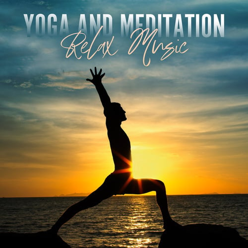 Yoga and Meditation Relax Music for Stress Relief