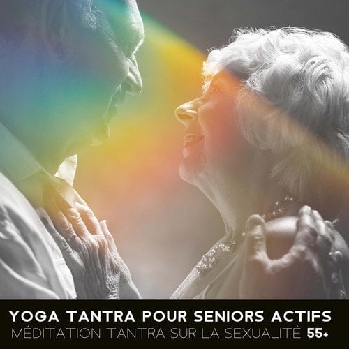 Yoga tantra pour seniors actifs