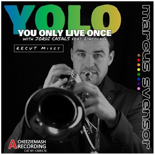 YOLO (You Only Live Once) Recut Mixes [24 Bit Recut Mixes]