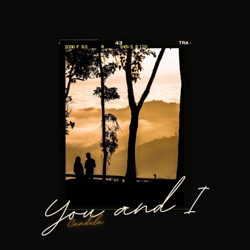 Candela-You and I