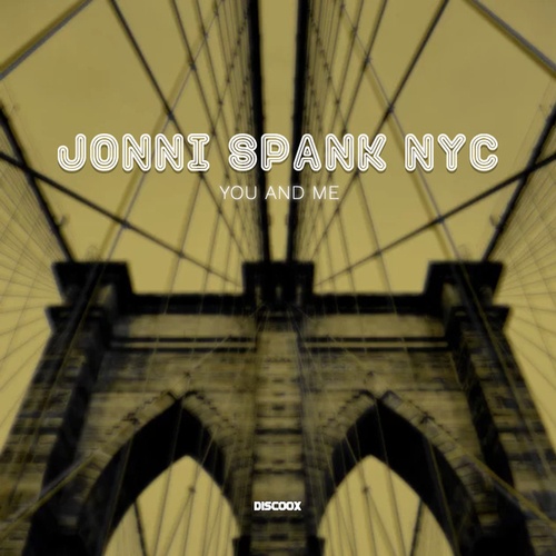 JONNI SPANK NYC-You and Me