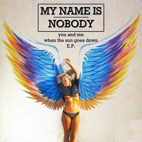 My Name Is Nobody-You and Me