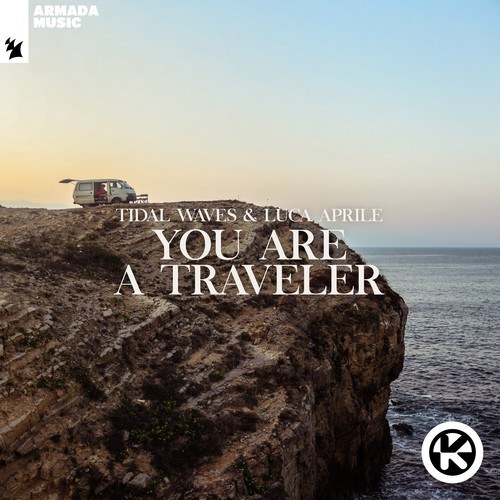 You Are a Traveler