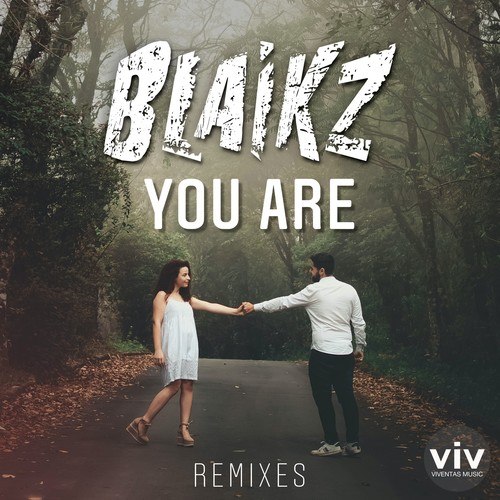 Blaikz, BlackBonez, Tony Vida, Abel Romez, Mindblast, Memorylane-You Are (DJ Edition)