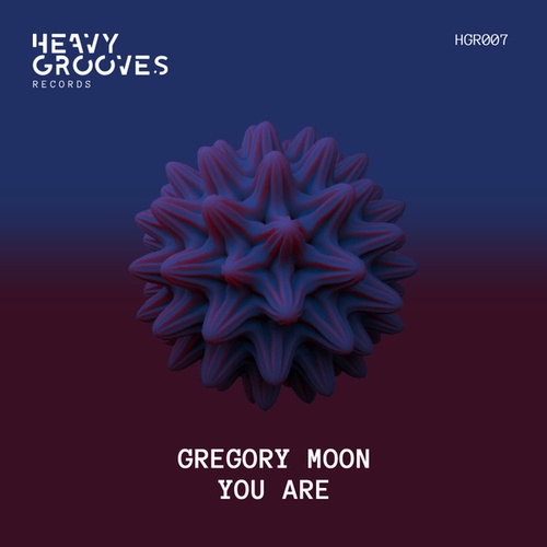 Gregory Moon-You Are