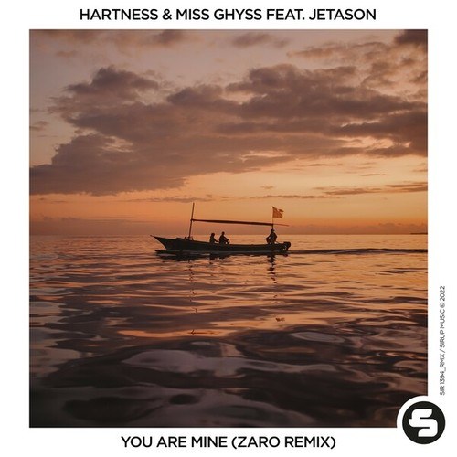 Miss Ghyss, Hartness, ZARO-You Are Mine (ZARO Remix)