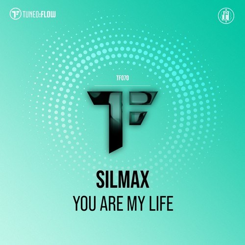 SilMax-You Are My Life
