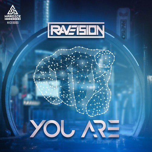 Raveision-You Are