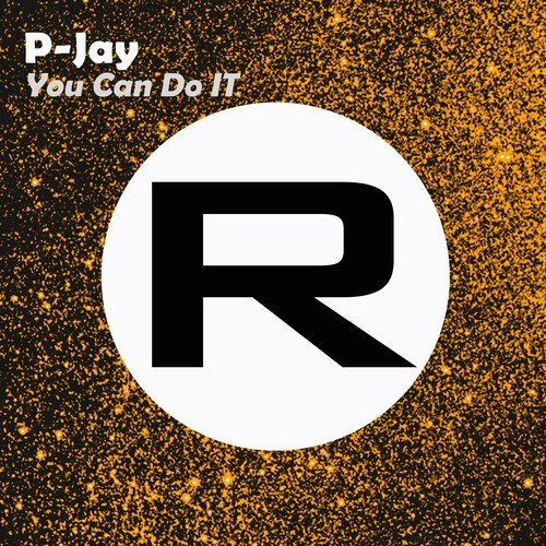 P-Jay-You Can Do It