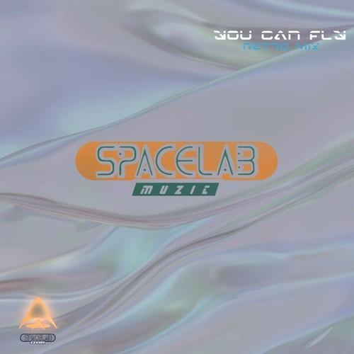 Spacelab Muzic-You Can Fly (Retro Mix)