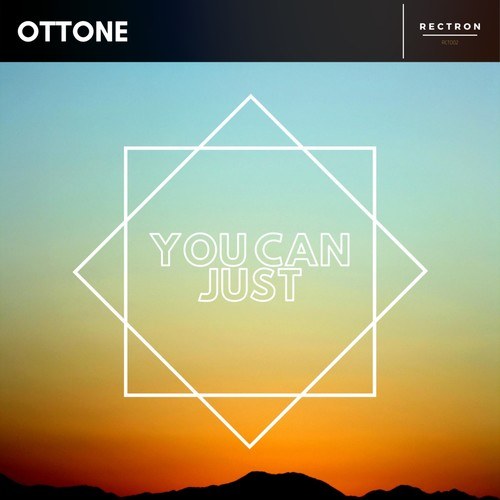 Ottone-You Can Just