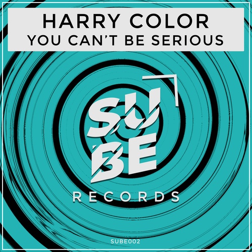 Harry Color-You Can't Be Serious