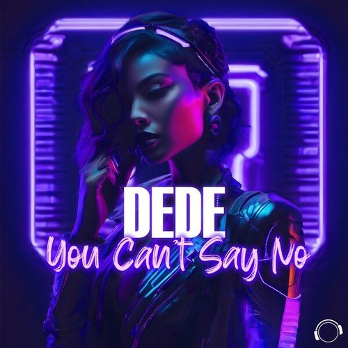 Dédé-You Can't Say No