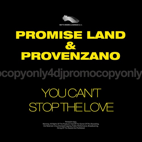 Promise Land, Provenzano, MNM Club-You Can't Stop the Love