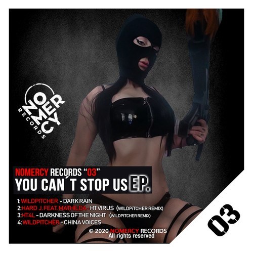 WILDPITCHER, Hard J., Mathilda, HT4L-You Can't Stop Us