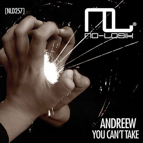 AndReew-You Can't Take