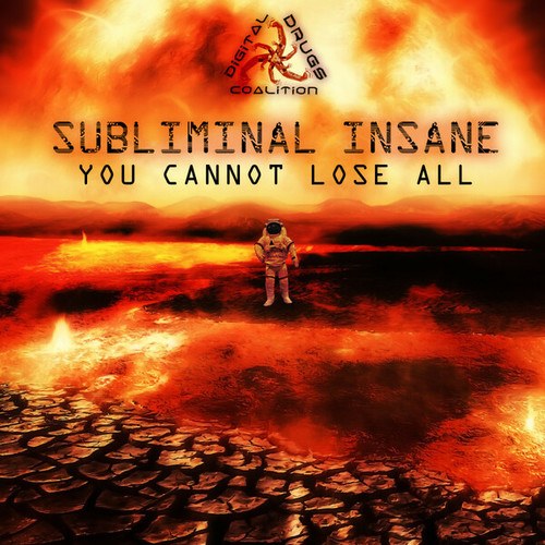 Essential Element, Subliminal Insane-You Cannot Lose All