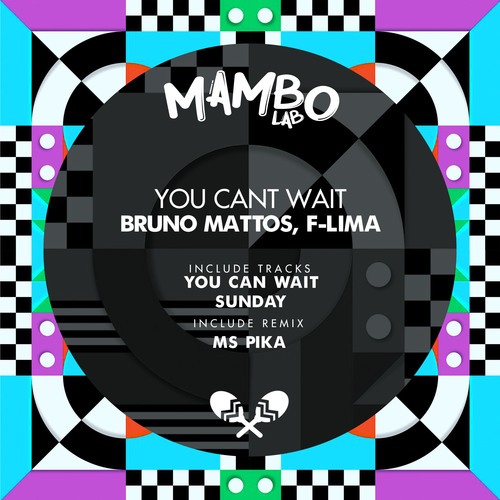 Bruno Mattos, F-Lima, Ms Pika-You Cant Wait