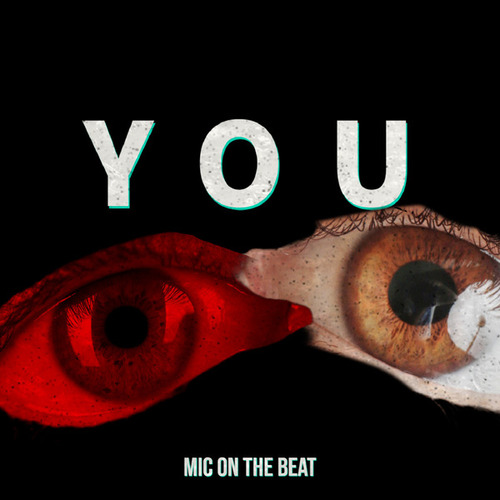 Mic On The Beat-You
