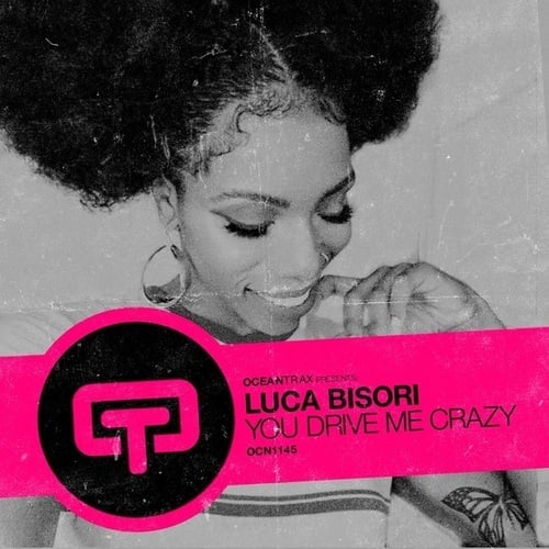Luca Bisori-You Drive Me Crazy