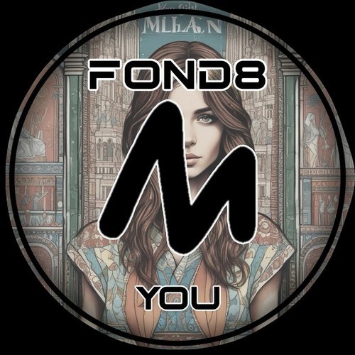 Fond8-You