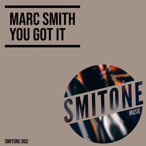 Marc Smith-You Got It