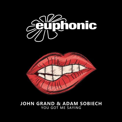 John Grand, Adam Sobiech-You Got Me Saying
