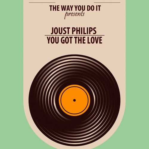 Joust Phillips, Nu Ground Foundation-You Got The Love