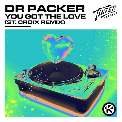 You Got the Love (St. Croix Remix)