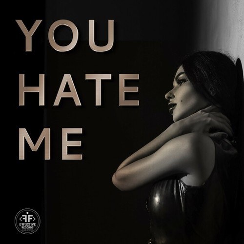 Filv, Kate Linch-You Hate Me