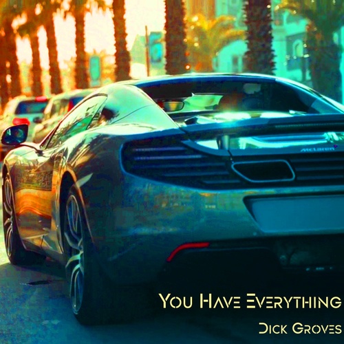 You Have Everything