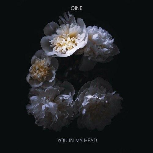 Oine-You in My Head